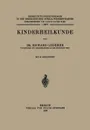 Kinderheilkunde - Richard Lederer