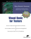 Visual Basic for Testers - Mary Sweeney, Joe Sweeney