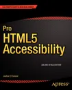 Pro Html5 Accessibility - Joshue O. Connor, Joshue O. Connor