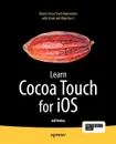 Learn Cocoa Touch for iOS - Jeff Kelley