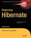 Beginning Hibernate - Jeff Linwood, Dave Minter