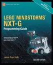 Lego Mindstorms NXT-G Programming Guide - James Floyd Kelly