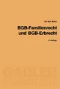 Bgb-Familienrecht Und Bgb-Erbrecht - Karl Braun