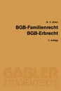 Bgb - Familienrecht, Bgb - Erbrecht - Karl Braun