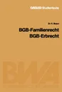 Bgb - Familienrecht, Bgb - Erbrecht - Karl Braun