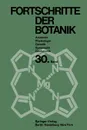 Fortschritte der Botanik. Im Zusammenwirken mit den botanischen Gesellschaften von Danemark, Israel, den Niederlanden und der Schweiz sowie der Deutschen Botanischen Gesellschaft - Heinz Ellenberg, Karl Esser, Hermann Merxmüller