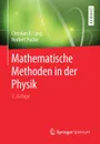 Mathematische Methoden in der Physik - Christian B. Lang, Norbert Pucker