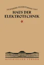 Haus Der Elektrotechnik - Verlagsbuchhandlung Julius Springer