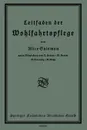 Leitfaden Der Wohlfahrtspflege - Alice Salomon