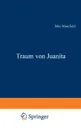 Traum Von Juanita. Roman - John Masefield