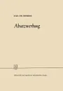 Absatzwerbung - Karl Christian Behrens