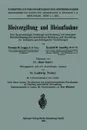 Bleivergiftung Und Bleiaufnahme. Ihre Symptomatologie, Pathologie Und Verhutung Mit Besonderer Berucksichtigung Ihrer Gewerblichen Entstehung Und Dars - Thomas Morison Legge, Kenneth Weldon Goadby, Hans Katz