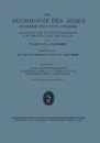 Lider-, Tranensekretion Trigeminus, Pupille, Akkommodation Heterochromie, Sympathikus. Erganzungsband Der Neurologie Des Auges - H. Wilbrand, Carl Julius Peter Behr