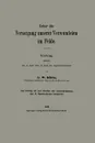 Ueber Die Versorgung Unserer Verwundeten Im Felde. Vortrag, Gehalten Am 11. Pril 1915 Im Saale Des Abgeordnetenhauses - W. E. R. N. E. R. Korte
