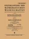 Enzyklopadie Der Mathematischen Wissenschaften Mit Einschluss Ihrer Anwendungen. Band I: Algebra Und Zahlentheorie - Max Deuring, Gottfried Kothe