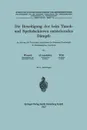 Die Beseitigung Der Beim Tauch- Und Spritzlackieren Entstehenden Dampfe. Im Auftrag Des Technischen Ausschusses Der Deutschen Gesellschaft F R Gewerbe - Johannes Wenzel, Konrad Alvensleben, Hubert Witt