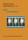 Eliten in Deutschland. Rekrutierung und Integration - Wilhelm P. Bürklin, Hilke Rebenstorf