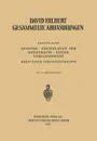 Dritter Band. Analysis . Grundlagen Der Mathematik . Physik Verschiedenes: Nebst Einer Lebensgeschichte - David Hilbert