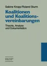 Koalitionen Und Koalitionsvereinbarungen - Sabine Kropp, Marianne Kosmann, Roland Sturm