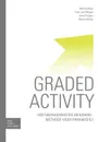 Graded Activity - M. J. Geilen, C. P. Wilgen, A. J. a. Koke