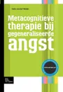 Metacognitieve therapie bij gegeneraliseerde angst - C. Heiden