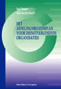 Het afdelingsbeleidsplan voordienstverlenende organisaties - J.L.M. Heuvel, R.L.M. Driessen