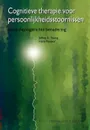 Cognitieve therapie persoonlijkheidsstoornissen - Jeffrey Y. Young, J.N. Pijnacker