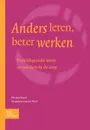 Anders leren, beter werken. - BSL Fictief, M. Baars-van Moorsel, M. Werf