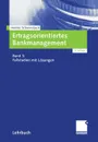 Ertragsorientiertes Bankmanagement - Henner Schierenbeck