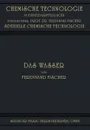 Das Wasser. Seine Gewinnung, Verwendung Und Beseitigung Mit Besonderer Berucksichtigung Der Flussverunreinigung - Ferdinand Fischer