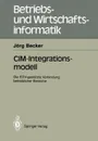 CIM-Integrationsmodell - Jörg Becker