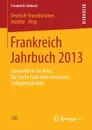 Frankreich Jahrbuch 2013 - J. Springer
