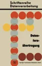 Datenfernubertragung - P. F. Kuhrt, R. Giesecke, V. Maurer