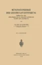 Mutationstheorie Der Geschwulst-Entstehung. Ubergang Von Korperzellen in Geschwulstzellen Durch Gen-Anderung - Karl-H Bauer