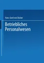 Betriebliches Personalwesen. Teil 2 - Hans-Gerd Von Ducker