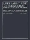 Versuche an Doppeldeckern Zur Bestimmung Ihrer Eigengeschwindigkeit Und Flugwinkel - C. Th Wilhelm Hoff