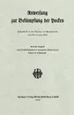 Anweisung Zur Bekampfung Der Pocken. Festgestellt in Der Sitzung Des Bundesrats Vom 28. Januar 1904 - Verlag Von Julius Springer Berlin, Berlin Verlag Von Julius Springer