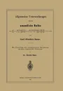 Allgemeine Untersuchungen Uber Die Unendliche Reihe - Carl Friedrich Gauss, Heinrich Simon