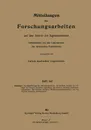 Mitteilungen Uber Forschungsarbeiten Auf Dem Gebiete Des Ingenieurwesens, Insbesondere Aus Den Laboratorien Der Technischen Hochschulen - Georg Schlesinger