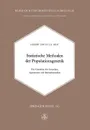 Statistische Methoden der Populationsgenetik. Ein Grundriss fur Genetiker, Agronomen und Biomathematiker - H. LeRoy