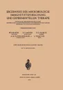 Ergebnisse Der Mikrobiologie Immunitatsforschung Und Experimentellen Therapie. Fortsetzung Der Ergebnisse Der Hygiene Bakteriologie.Immunitatsforschun - W. Kikuth, K. F. Meyer, E. G. Nauck