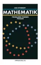 Mathematik. Probleme Themen Fragen - Stewart