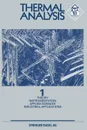 Thermal Analysis. Vol 1 Theory Instrumentation Applied Sciences Industrial Applications - Wiedemann
