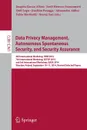 Data Privacy Management, Autonomous Spontaneous Security, and Security Assurance. 9th International Workshop, DPM 2014, 7th International Workshop, SETOP 2014, and 3rd International Workshop, QASA 2014, Wroclaw, Poland, September             10-11... - 