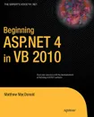 Beginning ASP.NET 4 in VB 2010 - Matthew MacDonald
