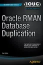 Oracle RMAN Database Duplication - Darl Kuhn