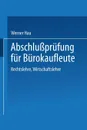 Abschlussprufung Fur Burokaufleute. Rechtslehre Wirtschaftslehre - Werner Hau