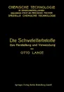 Die Schwefelfarbstoffe Ihre Herstellung Und Verwendung - Otto Lange