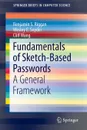 Fundamentals of Sketch-Based Passwords. A General Framework - Benjamin S. Riggan, Wesley E. Snyder, Cliff Wang