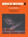 Brickwork 2 and Associated Studies - Harold Bailey, David Hancock